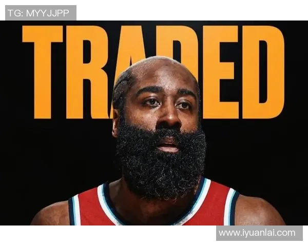 哈登重返休斯顿火箭队有望签下顶薪合同重温昔日辉煌